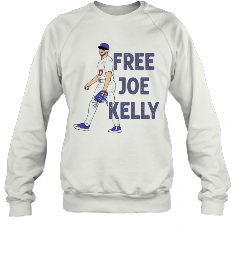 Free Joe Kelly T-Shirt Unisex Sweatshirt