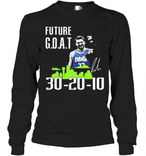 Future Goat Dallas Mavericks Basketball Signature T-Shirt Long Sleeved T-shirt 