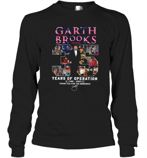 Garth Brooks 35 Years Of Operation 1985 2020 Thank You For The Memories Signature T-Shirt Long Sleeved T-shirt 