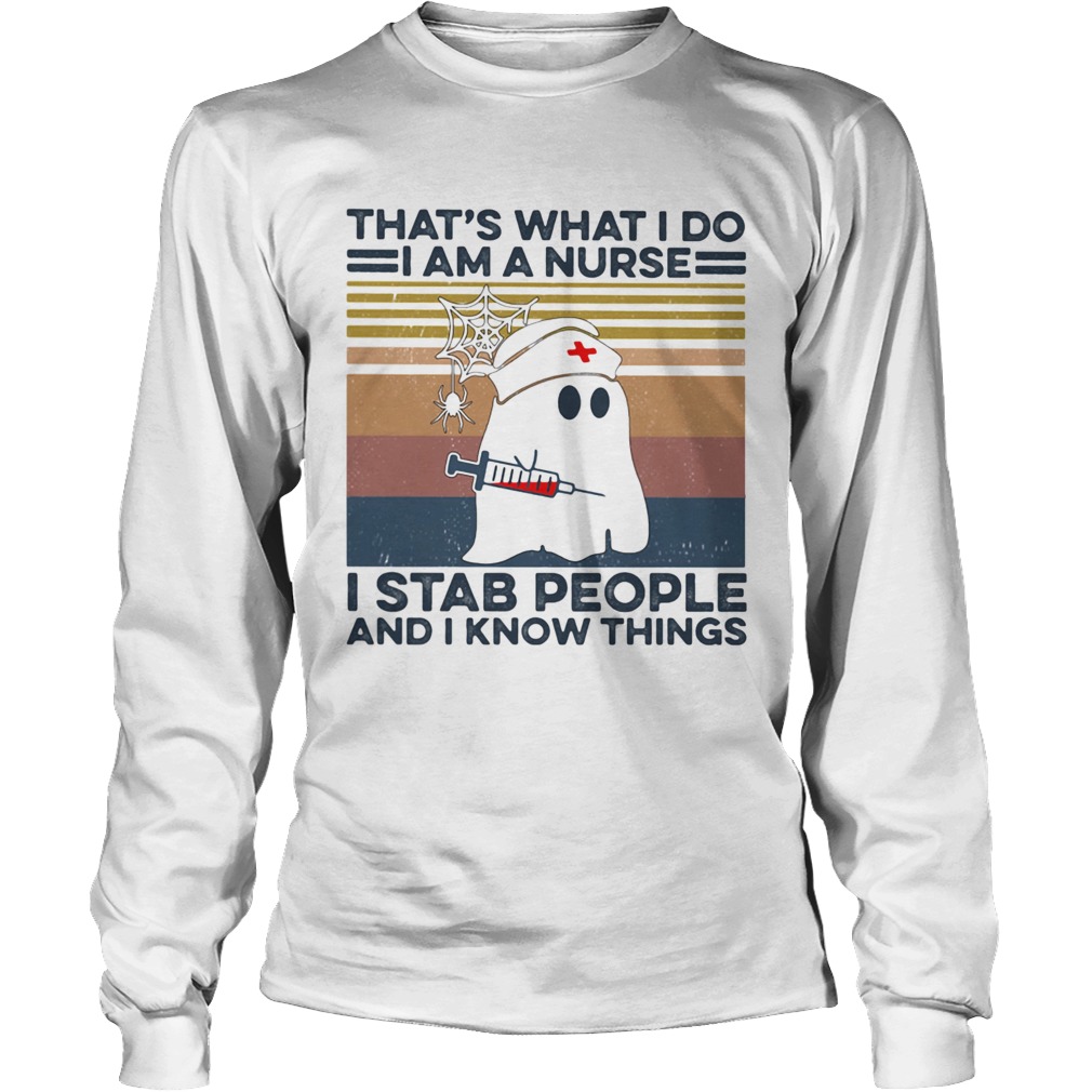 Ghost thats what i do i am a nurse i stab people and i know things vintage retro Long Sleeve