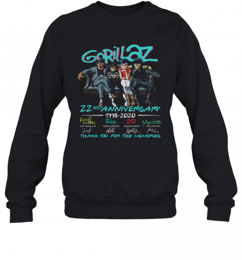 Gorillaz 22Nd Anniversary 1998 2020 Thank You For The Memories Signatures T-Shirt Unisex Sweatshirt