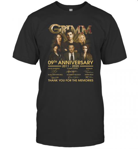 Grimm 09Th Anniversary 2011 2020 Thank You For The Memories Signatures T-Shirt