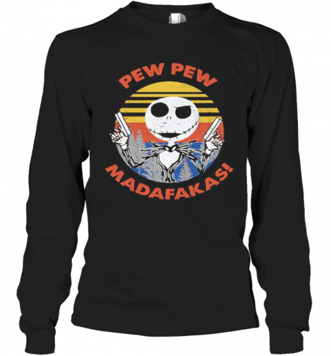Halloween Jack Skellington Pew Pew Madafakas Vintage Retro T-Shirt Long Sleeved T-shirt 
