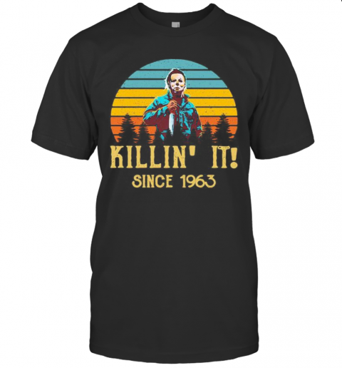 Halloween Michael Myers Killin It Since 1978 Vintage Retro T-Shirt