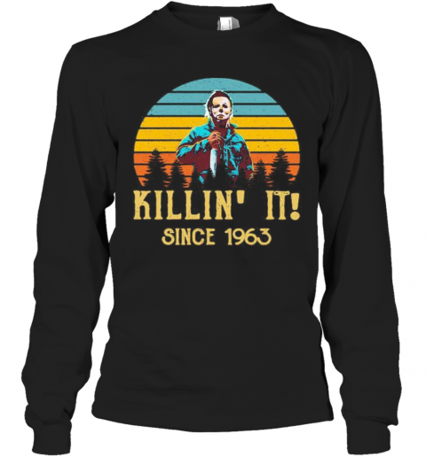 Halloween Michael Myers Killin It Since 1978 Vintage Retro T-Shirt Long Sleeved T-shirt 