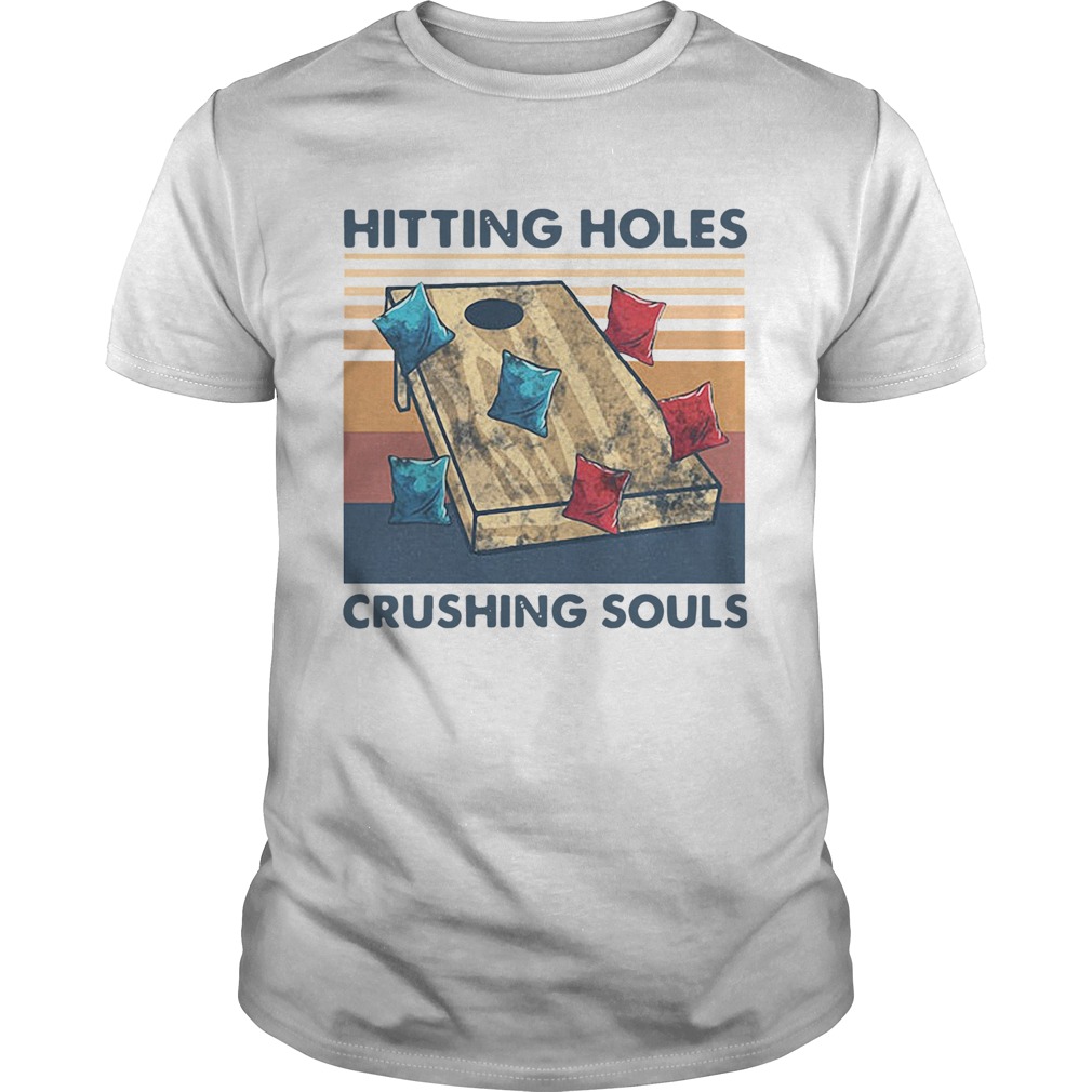 Hitting Holes Crushing Souls Vintage shirt