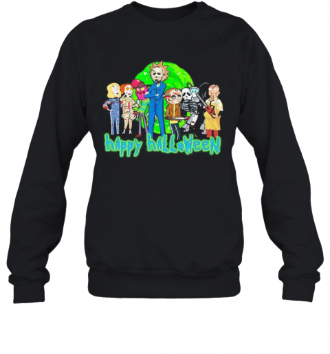Horror Characters Rick And Morty Happy Halloween T-Shirt Unisex Sweatshirt