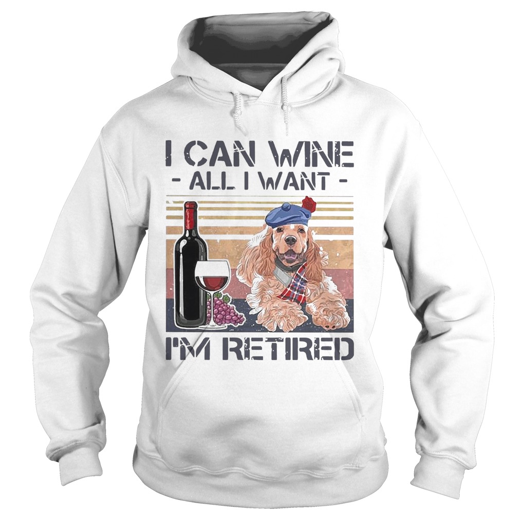 I Can Wine All I Want IM Retired Poodle Dog Vintage Retro Footprint Hoodie