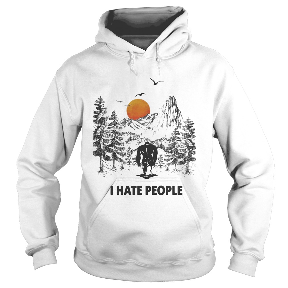 I Hate People Bigfoot Forest Sunset Hoodie