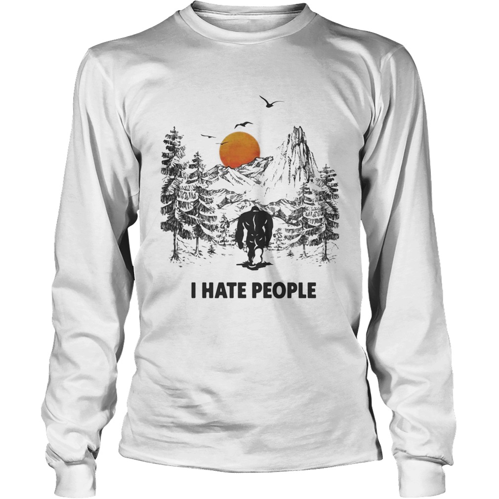 I Hate People Bigfoot Forest Sunset Long Sleeve