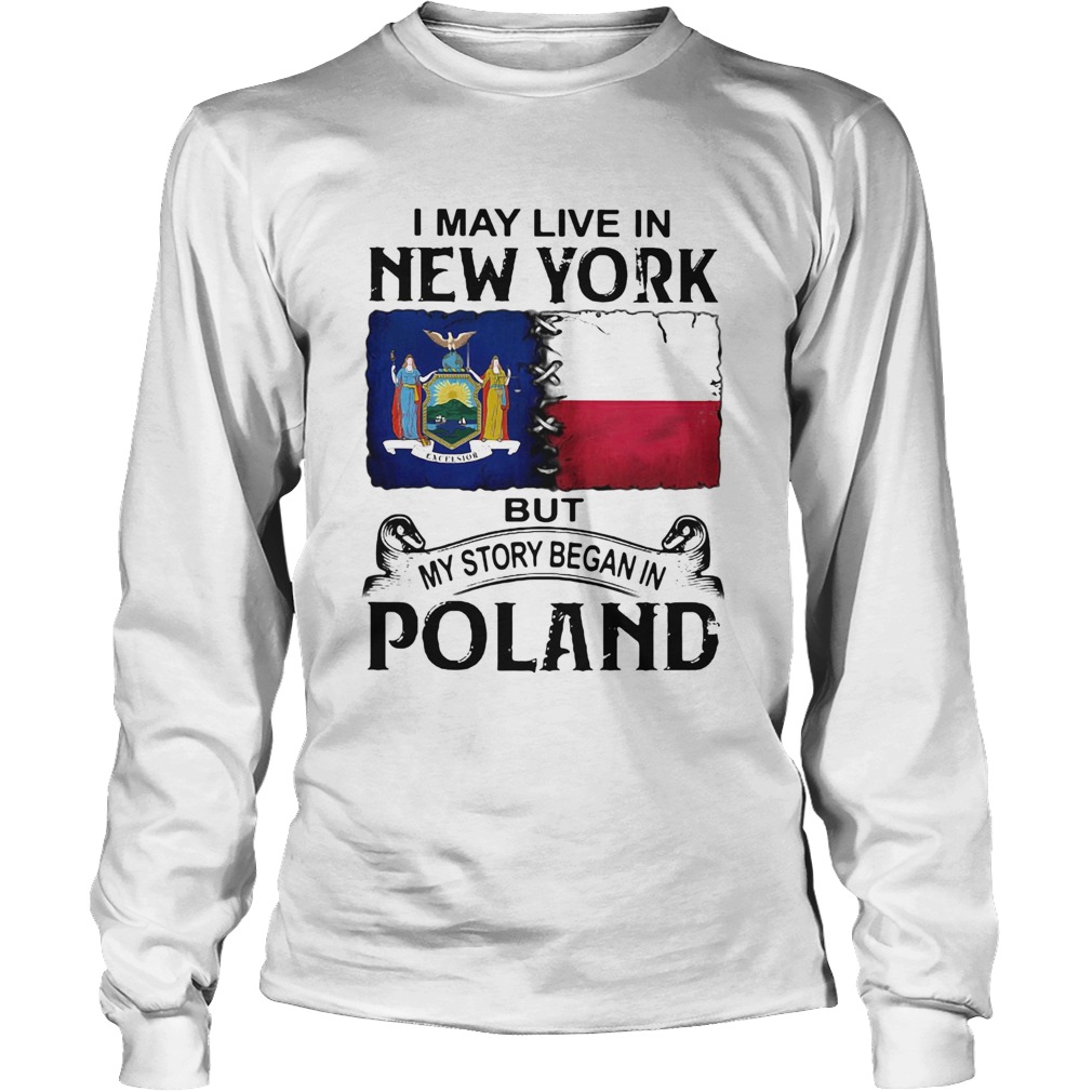 I May Live In NEW YORK But My Story Began In POLAND Halloween Long Sleeve