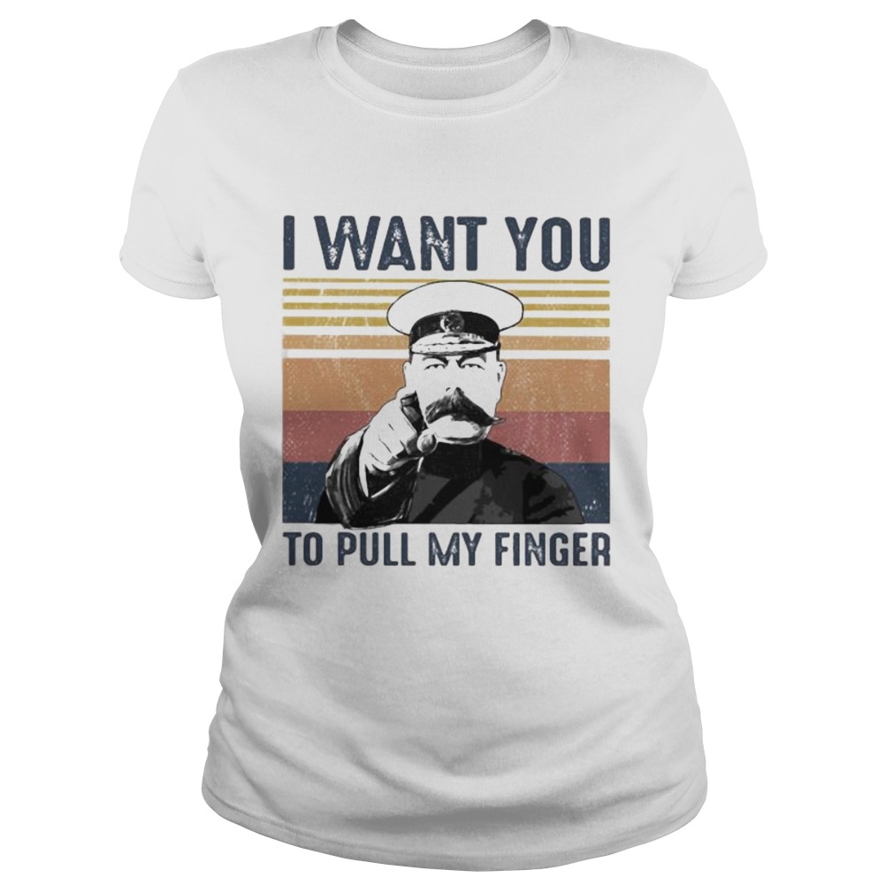 I want you to pull my finger vintage retro Classic Ladies