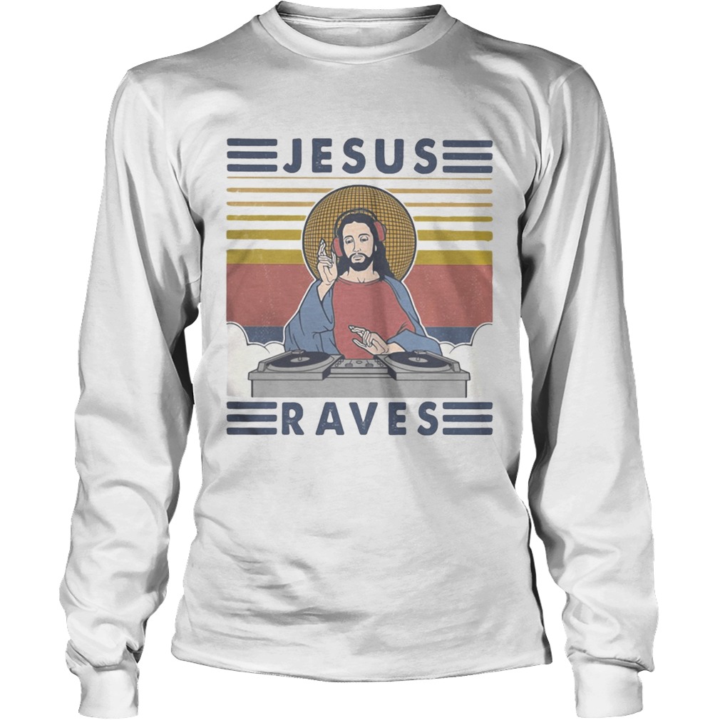 Jesus raves vintage retro Long Sleeve