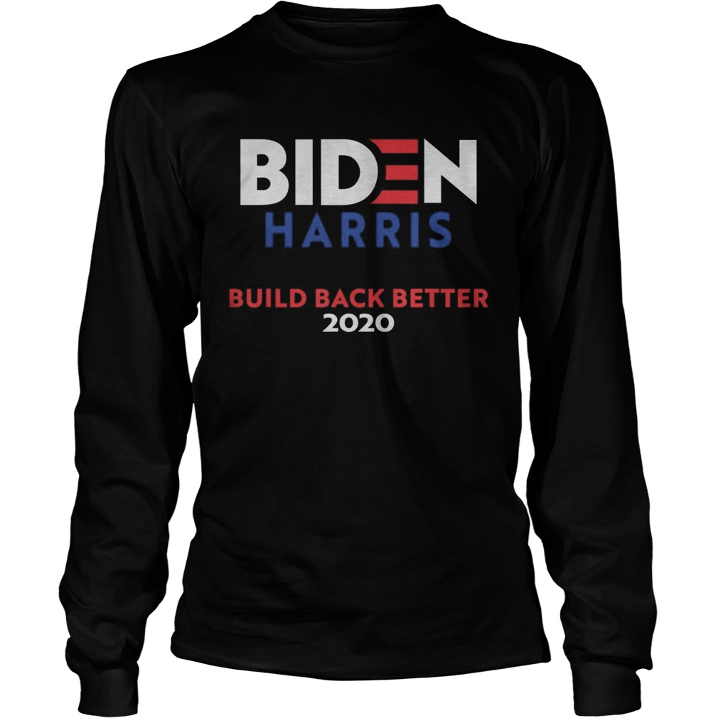 Joe BidenKamala Harris 2020 Biden President 2020 Election Long Sleeve