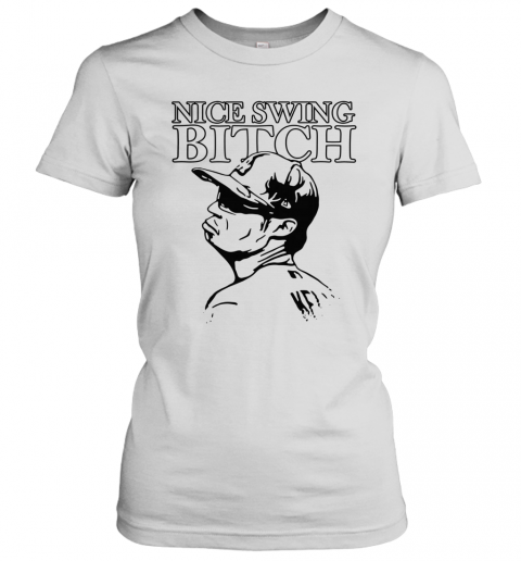 Joe Kelly Nice Swing Bitch T-Shirt Classic Women's T-shirt