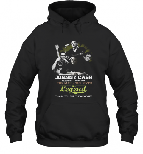 Johnny Cash The Man The Myth The Legend Thank You For The Memories T-Shirt Unisex Hoodie