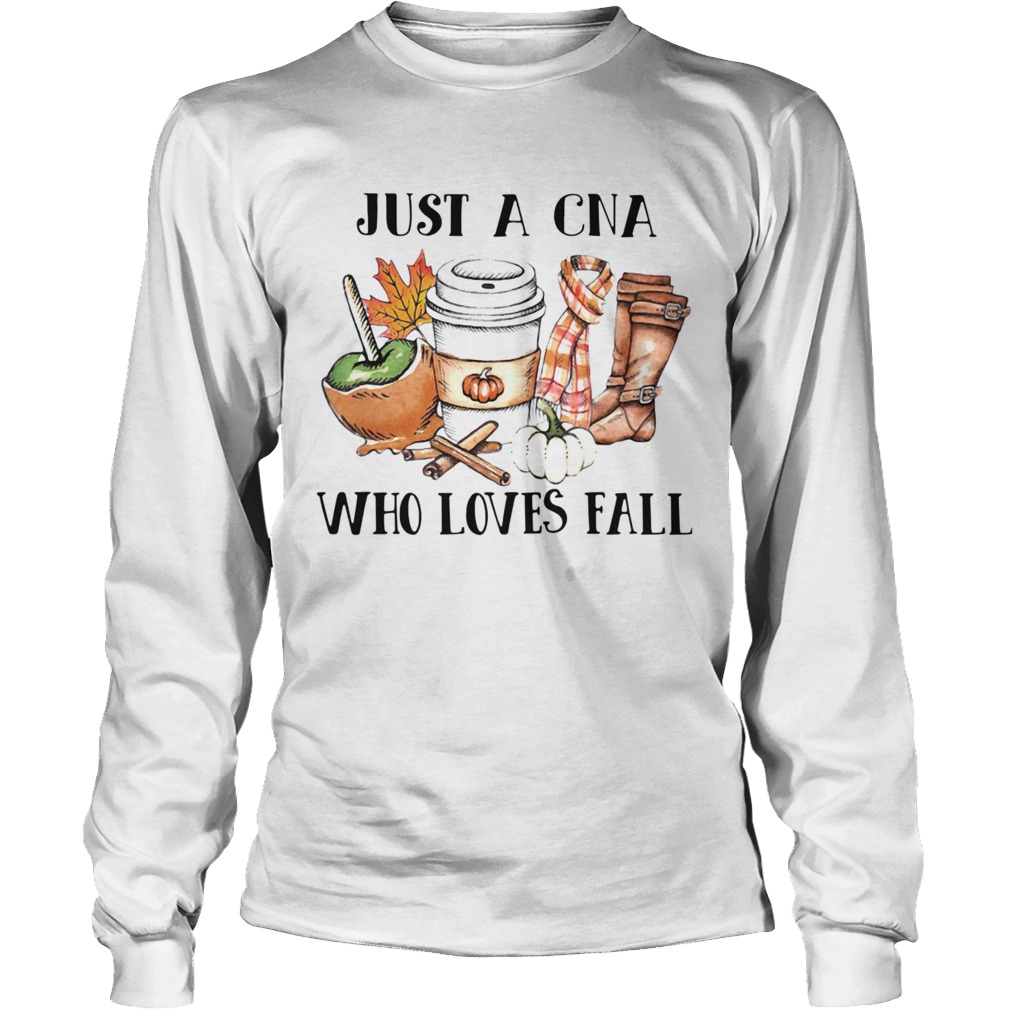 Just A CNA Who Loves Fall Halloween Long Sleeve
