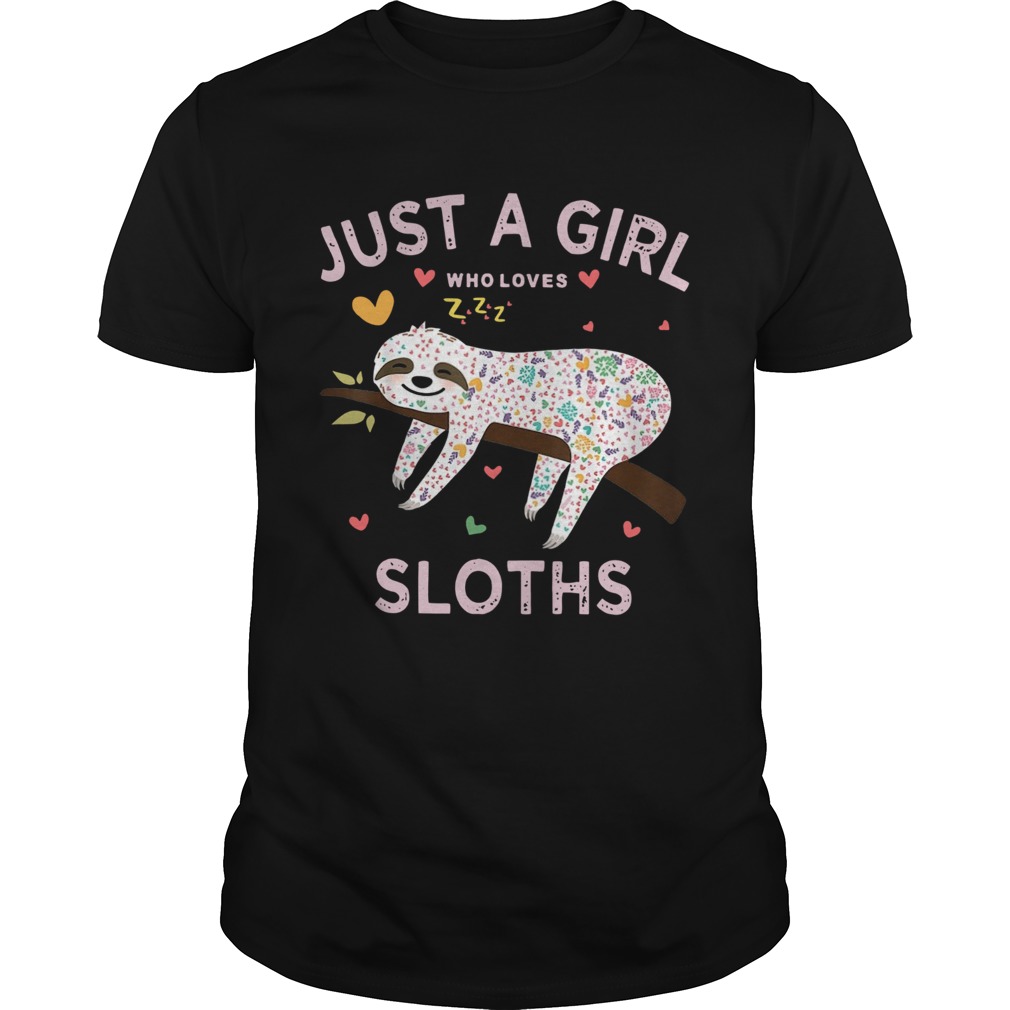 Just A Girl Who Love Sloths Unisex