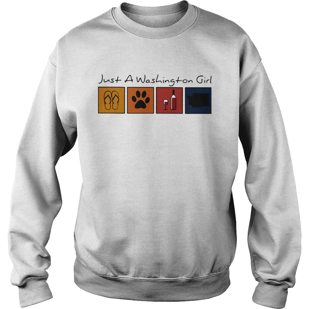 Just A Washington Girl Flip Flop Dog Wine Washington Map Sweatshirt