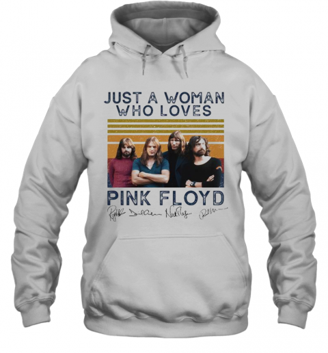 Just A Woman Who Loves Pink Floyd Vintage Retro Signatures T-Shirt Unisex Hoodie