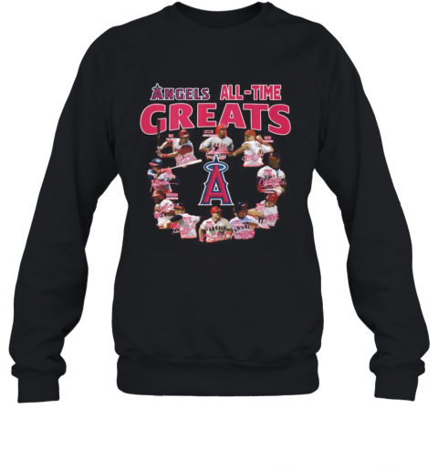 Los Angeles Angels All Time Greats Signatures T-Shirt Unisex Sweatshirt