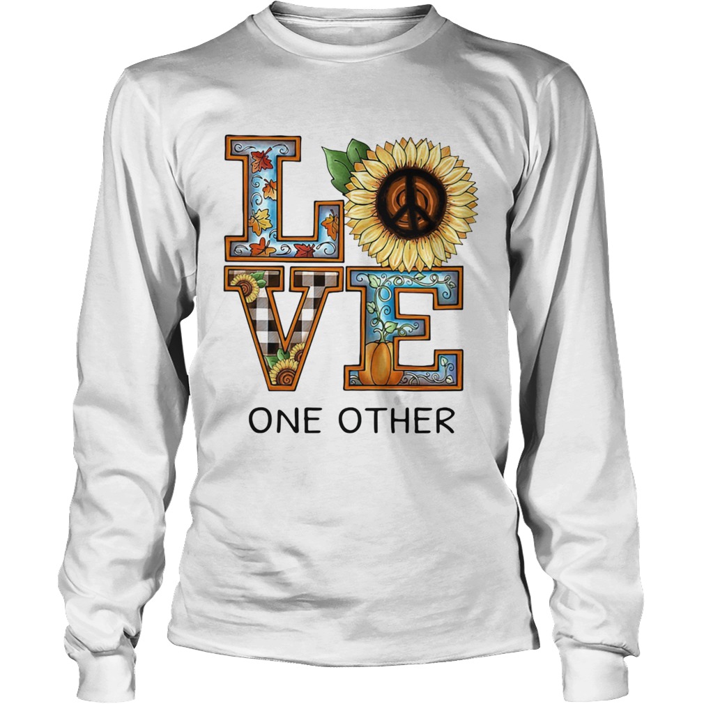 Love One Other Sunflower Pumpkin Long Sleeve