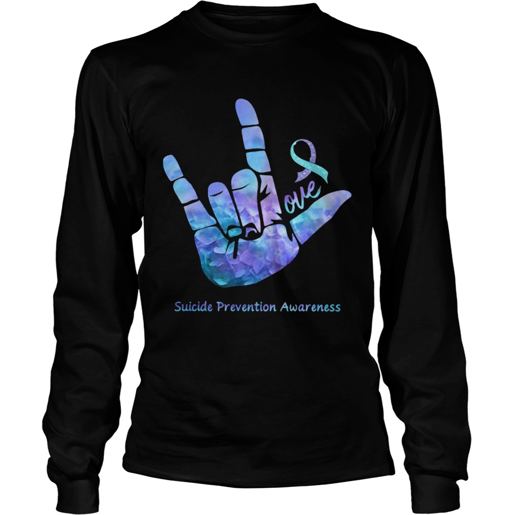 Love Suicide Prevention Awareness Long Sleeve