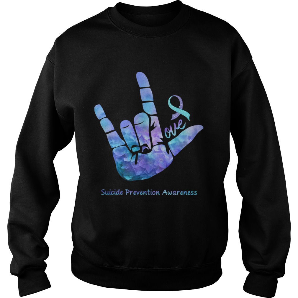 Love Suicide Prevention Awareness Sweatshirt