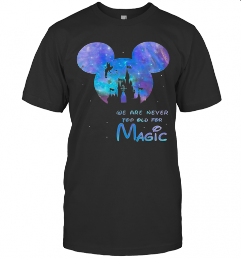 Mickey We Are Never Too Old For Magic Disney Palace T-Shirt Classic Men's T-shirt