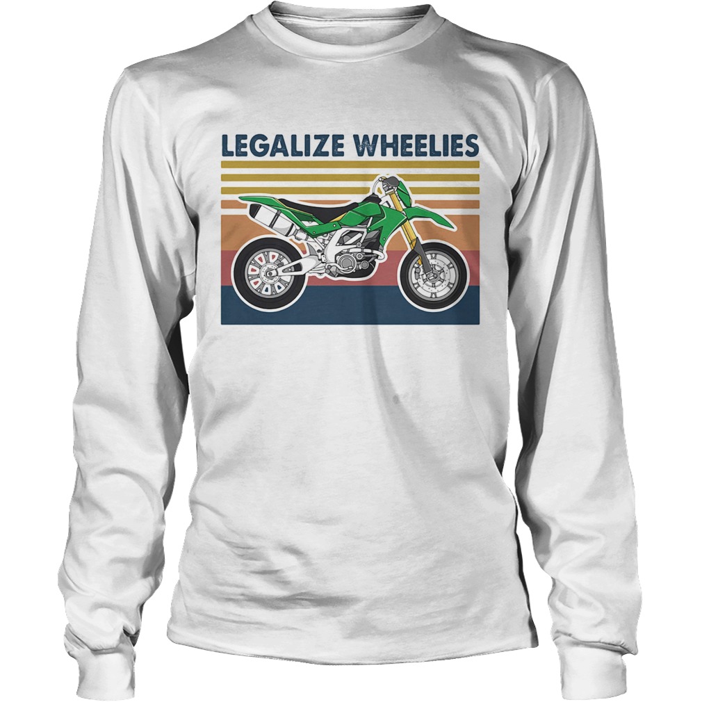 Motocross legalize wheelies vintage retro Long Sleeve