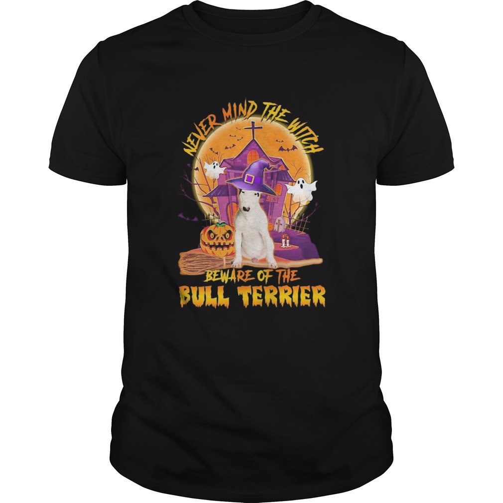 Never Mind The Witch Beware Of The Bull Terrier Halloween Moon shirt