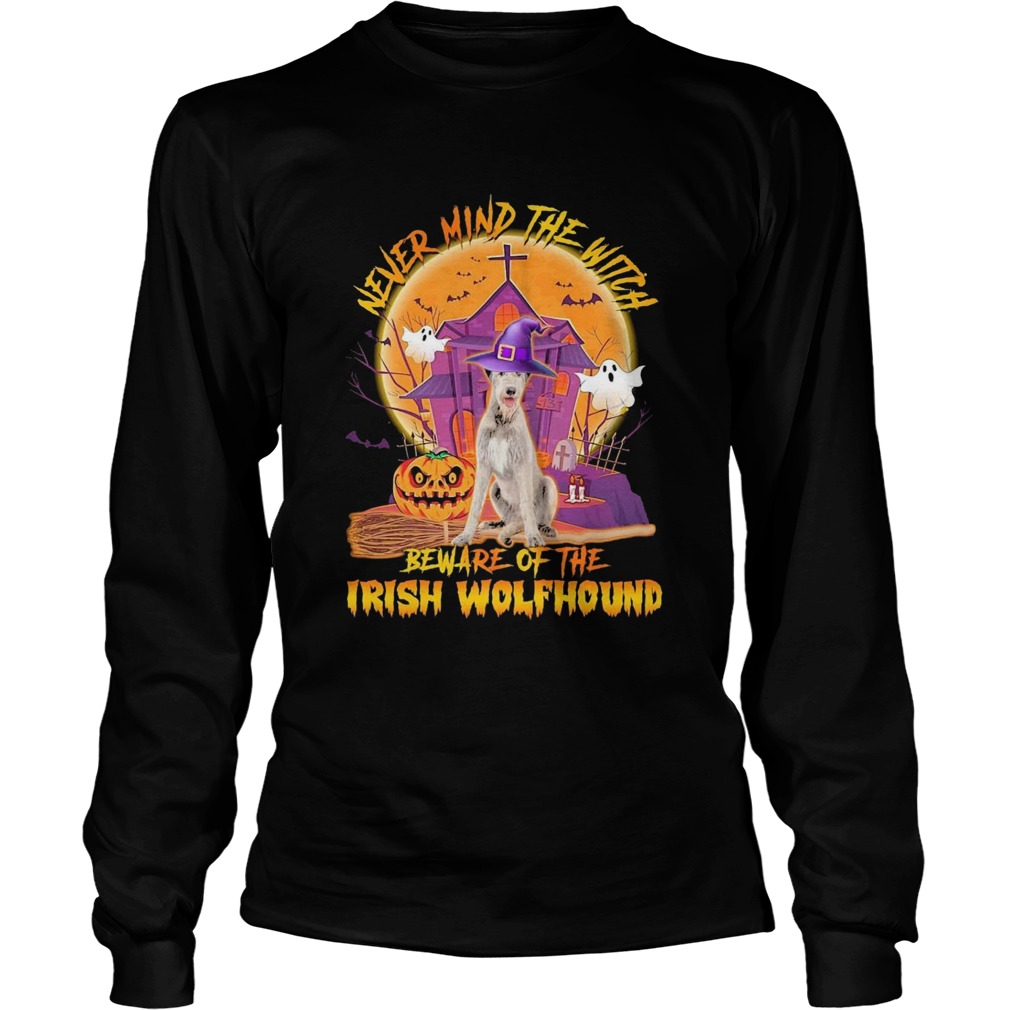 Never Mind The Witch Beware Of The Irish Wolfhound Halloween Moon Long Sleeve