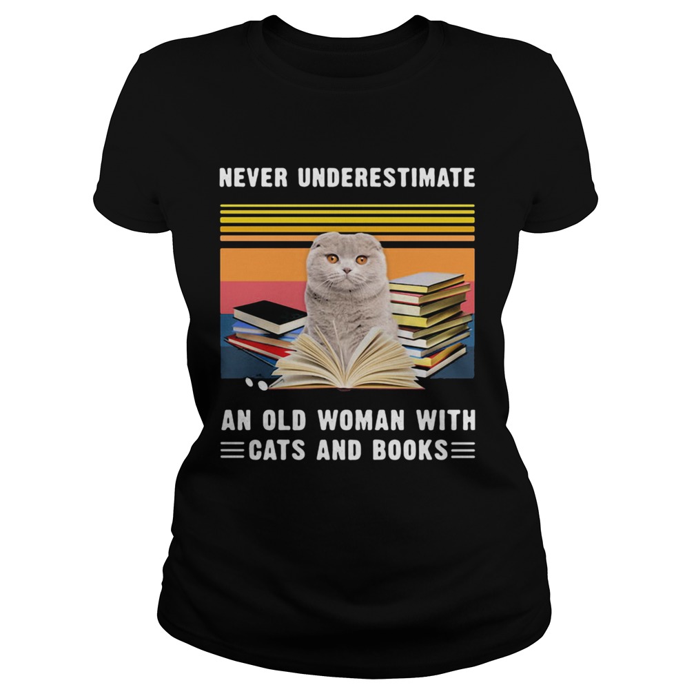 Never Underestimate An Old Woman With Cats And Books Scottish Fold Cat Vintage Retro Classic Ladies