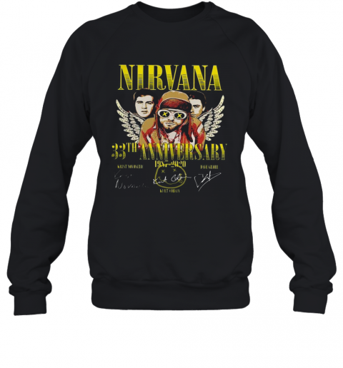 Nirvana 33Rd Anniversary 1987 2020 Thank You For The Memories Signatures T-Shirt Unisex Sweatshirt