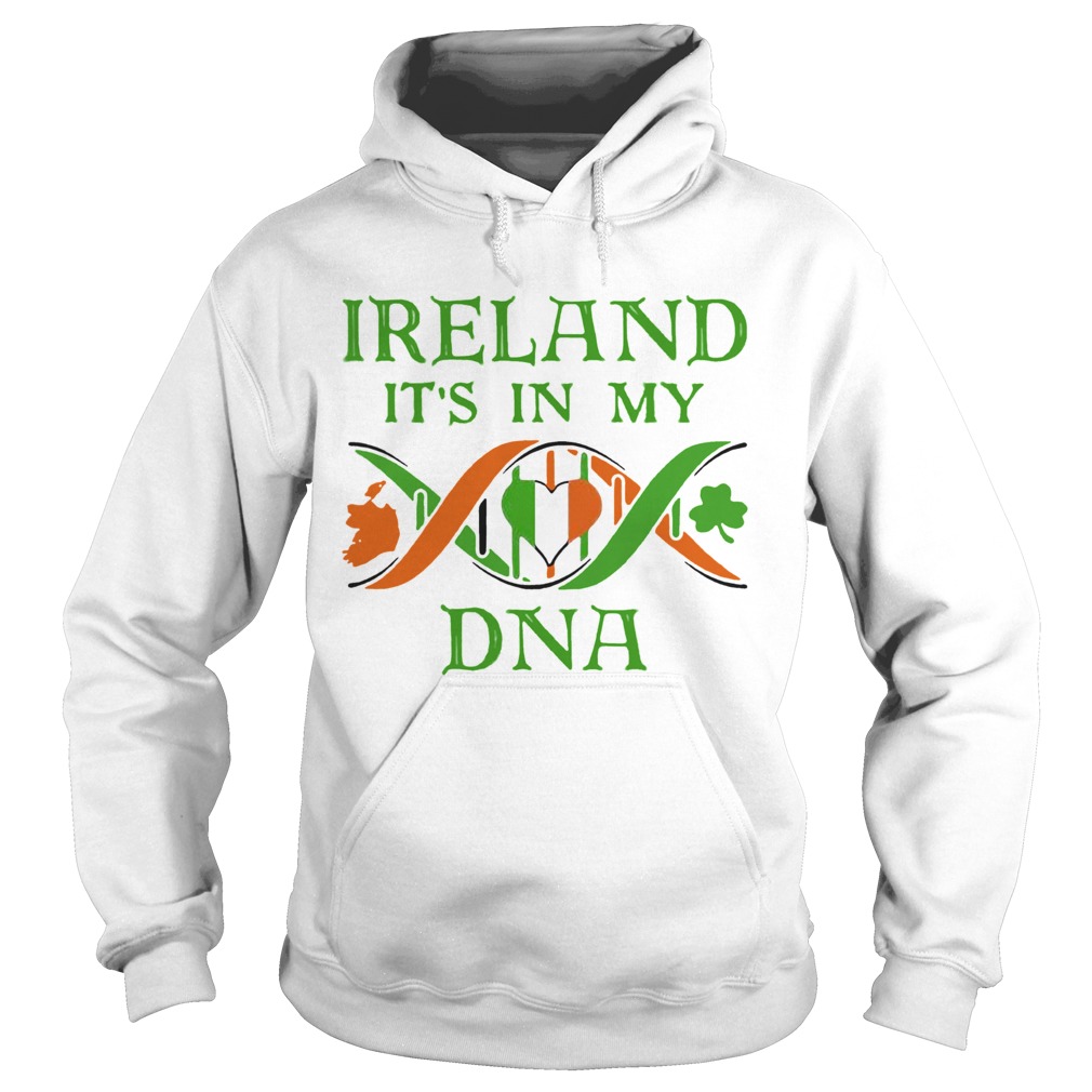 Official Ireland ItS In My DNA Hoodie