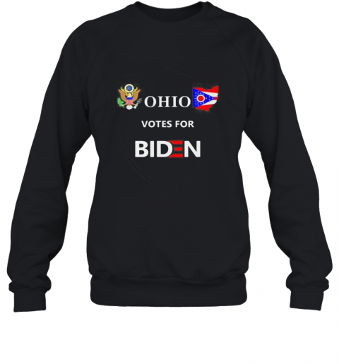 Ohio Votes For Biden T-Shirt Unisex Sweatshirt
