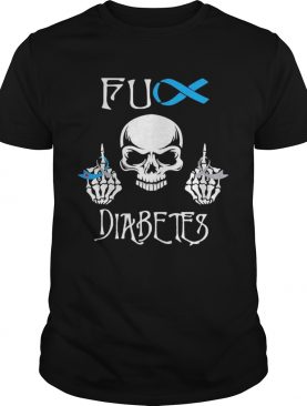 Original Skull Fuck Diabetes shirt