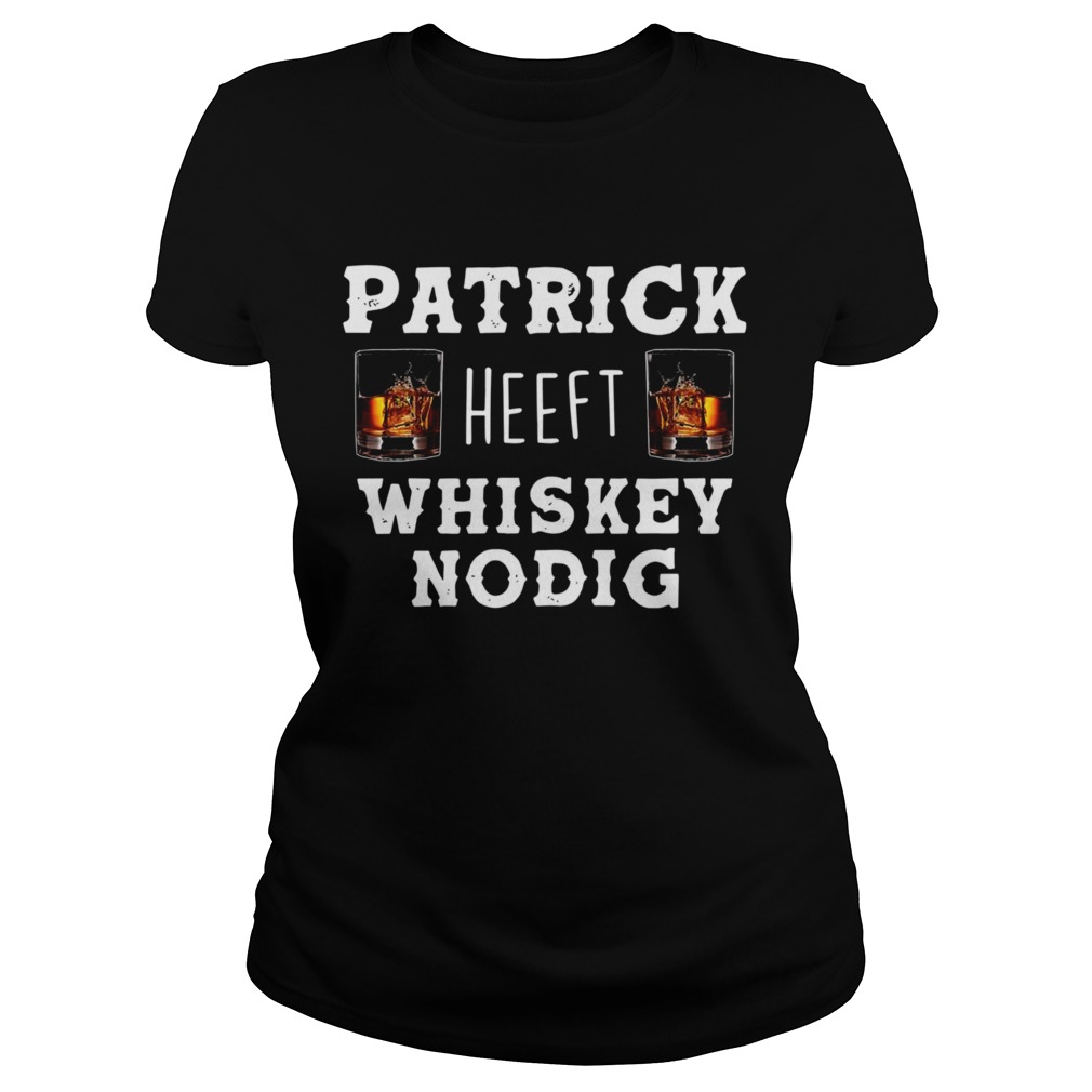 Patrick heeft whiskey nodig Classic Ladies