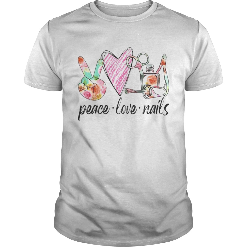 Peace Love Nails shirt