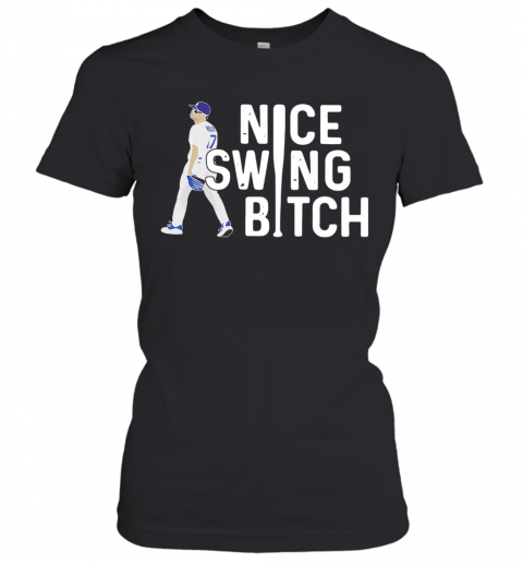 Perfect Joe Kelly Nice Swing Bitch T-Shirt Classic Women's T-shirt