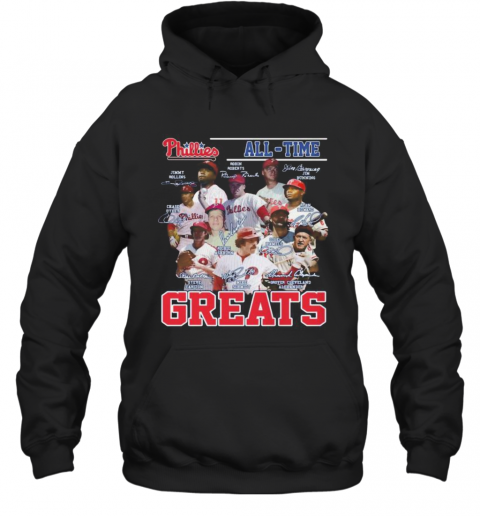 Philadelphia Phillies All Time Greats Baseball Signatures T-Shirt Unisex Hoodie