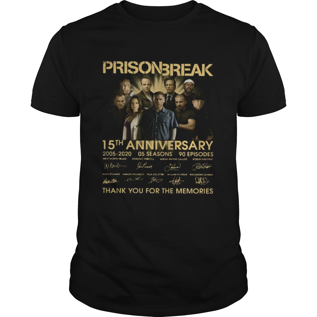 Prison Break 15th Anniversary 2005 2020 Thank You For The Memories shirt