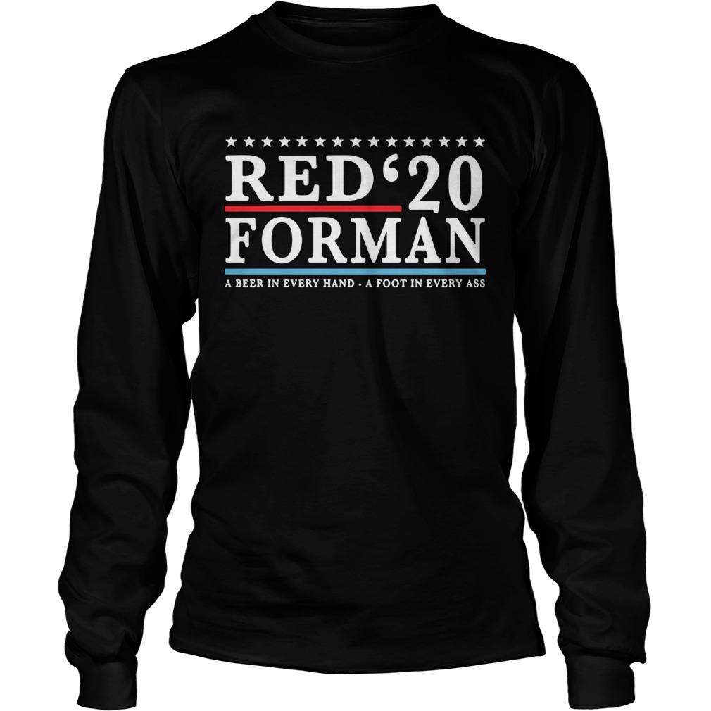 Red 20 froman a beer in every hand a foot in every as Long Sleeve