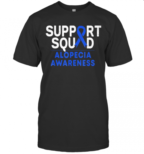 SUPPORT SQUAD ALOPECIA AWARENESS T-Shirt