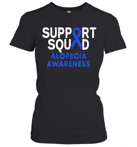 SUPPORT SQUAD ALOPECIA AWARENESS T-Shirt Classic Women's T-shirt