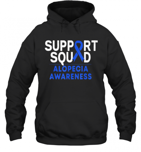 SUPPORT SQUAD ALOPECIA AWARENESS T-Shirt Unisex Hoodie