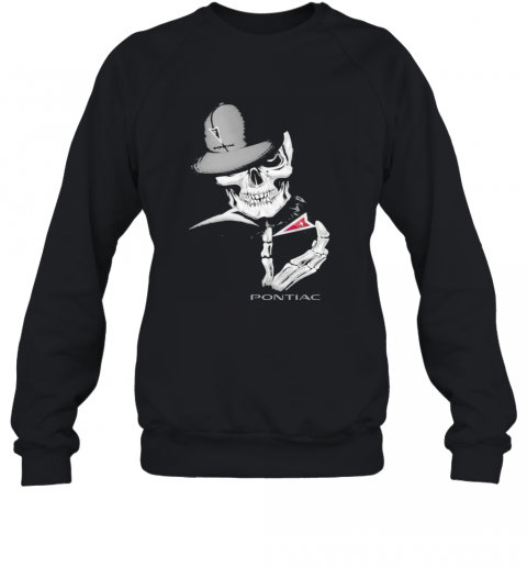 Skeleton Skull Pontiac Logo T-Shirt Unisex Sweatshirt