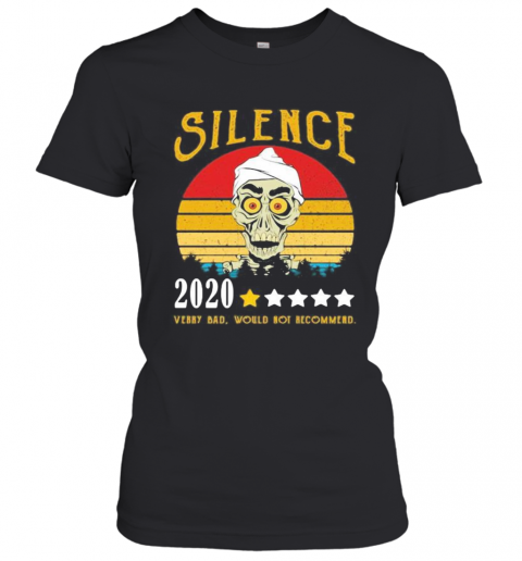 Skull Silence 2020 Very Bad Would Not Recommend Vintage Retro Stars T-Shirt Classic Women's T-shirt