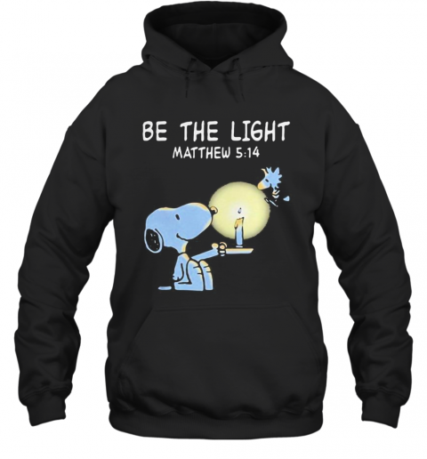 Snoopy And Woodstock Be The Light Matthew T-Shirt Unisex Hoodie