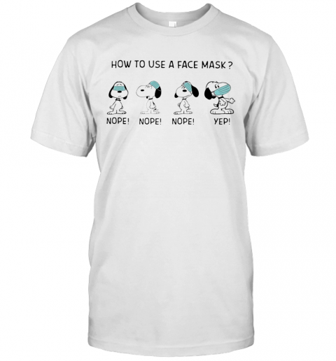 Snoopy How To Use A Face Mask T-Shirt